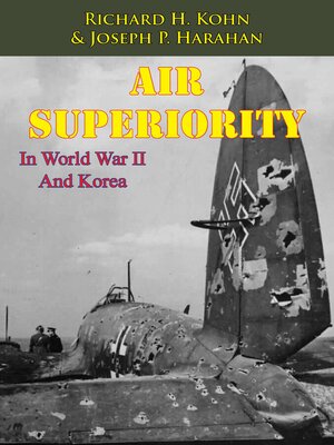 cover image of Air Superiority In World War II and Korea